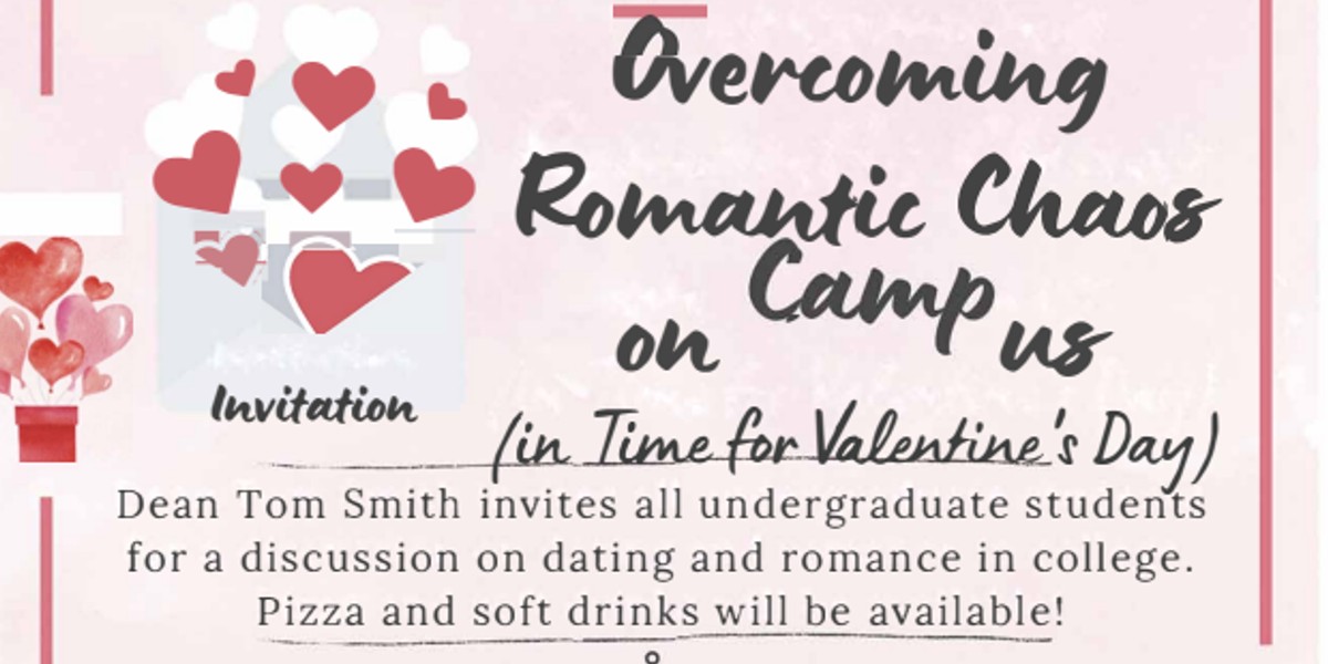 Overcoming Romantic Chaos on Campus